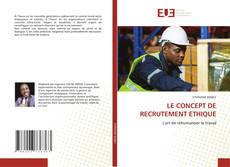 Couverture de LE CONCEPT DE RECRUTEMENT ETHIQUE