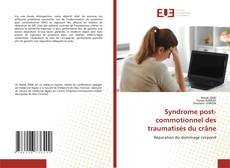 Syndrome post-commotionnel des traumatisés du crâne的封面