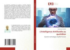 Bookcover of L'Intelligence Artificielle au quotidien
