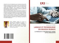 LANGUE ET TECHNOLOGIE EN MILIEUX RURAUX的封面