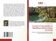 Bookcover of Le droit à l’eau potable en République démocratique du Congo