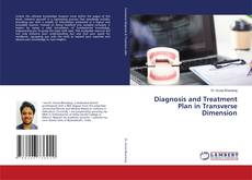 Обложка Diagnosis and Treatment Plan in Transverse Dimension