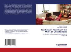 Couverture de Teaching of Reading in the Midst of Uncertainties: