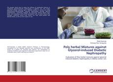 Buchcover von Poly herbal Mixtures against Glycerol-induced Diabetic Nephropathy