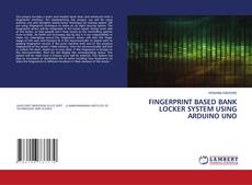 Capa do livro de FINGERPRINT BASED BANK LOCKER SYSTEM USING ARDUINO UNO 