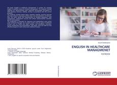 Обложка ENGLISH IN HEALTHCARE MANAGMENET