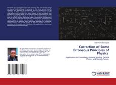 Copertina di Correction of Some Erroneous Principles of Physics