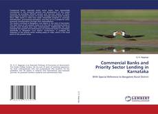 Couverture de Commercial Banks and Priority Sector Lending in Karnataka
