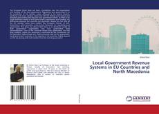Couverture de Local Government Revenue Systems in EU Countries and North Macedonia