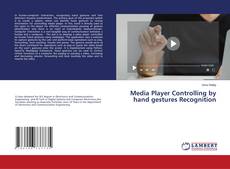 Couverture de Media Player Controlling by hand gestures Recognition