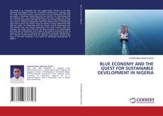 Обложка BLUE ECONOMY AND THE QUEST FOR SUSTAINABLE DEVELOPMENT IN NIGERIA
