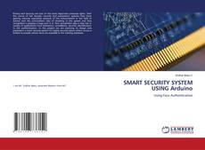SMART SECURITY SYSTEM USING Arduino的封面