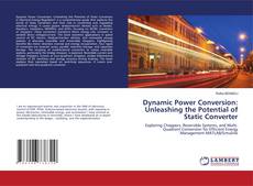 Buchcover von Dynamic Power Conversion: Unleashing the Potential of Static Converter