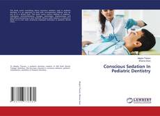 Capa do livro de Conscious Sedation In Pediatric Dentistry 