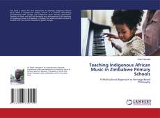 Обложка Teaching Indigenous African Music in Zimbabwe Primary Schools