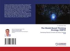 Copertina di The Model-Based Thinking Strategy (MBTS)