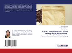 Copertina di Nano Composites for Food Packaging Applications
