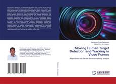 Couverture de Moving Human Target Detection and Tracking in Video Frames