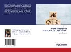 From Theoretical Framework to Application的封面
