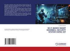 Copertina di Wi-Fi BASED SMART DOORBELL SECURITY SYSTEM USING IOT
