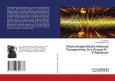 Electromagnetically Induced Transparency In a Group III - V Materials的封面