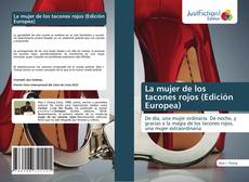 Couverture de La mujer de los tacones rojos (Edición Europea)