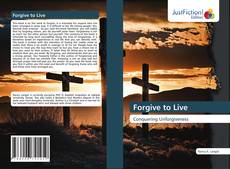 Forgive to Live kitap kapağı