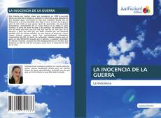 LA INOCENCIA DE LA GUERRA的封面