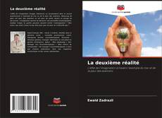 Couverture de La deuxième réalité
