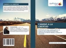 Buchcover von CAMINO A LA LIBERTAD