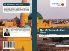 Bookcover of The Motherland...that I love...