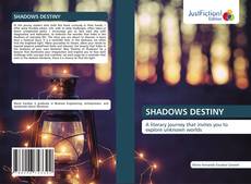 Bookcover of SHADOWS DESTINY