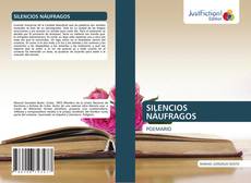 SILENCIOS NÁUFRAGOS的封面