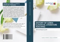 Borítókép a  HISTORY OF UZBEK CLASSICAL LITERATURE TEACHING - hoz