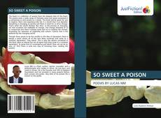 Bookcover of SO SWEET A POISON