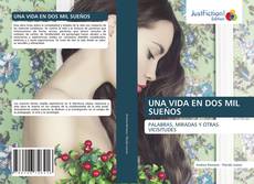 Buchcover von UNA VIDA EN DOS MIL SUEÑOS