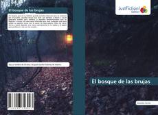 Bookcover of El bosque de las brujas