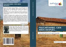 Bookcover of PAUCARTAMBO, CIEN AÑOS DESPUÉS...