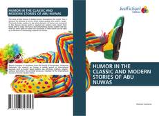 Couverture de HUMOR IN THE CLASSIC AND MODERN STORIES OF ABU NUWAS