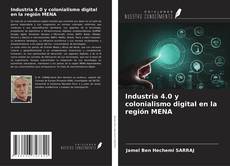 Copertina di Industria 4.0 y colonialismo digital en la región MENA
