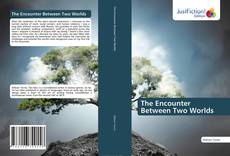 Portada del libro de The Encounter Between Two Worlds