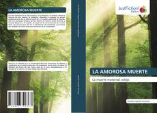 Portada del libro de LA AMOROSA MUERTE