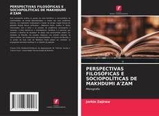 Couverture de PERSPECTIVAS FILOSÓFICAS E SOCIOPOLÍTICAS DE MAKHDUMI A'ZAM
