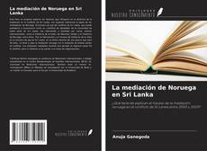 Buchcover von La mediación de Noruega en Sri Lanka