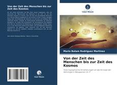 Copertina di Von der Zeit des Menschen bis zur Zeit des Kosmos