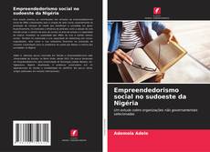 Capa do livro de Empreendedorismo social no sudoeste da Nigéria 