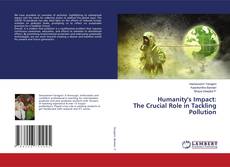 Couverture de Humanity's Impact: The Crucial Role in Tackling Pollution