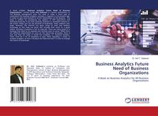 Capa do livro de Business Analytics Future Need of Business Organizations 