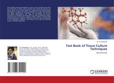 Text Book of Tissue Culture Techniques kitap kapağı