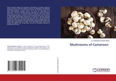 Обложка Mushrooms of Cameroon